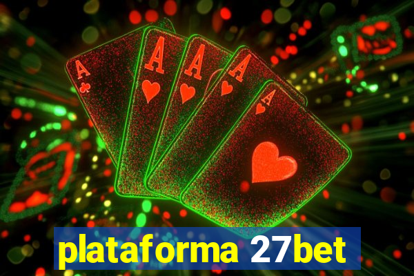 plataforma 27bet